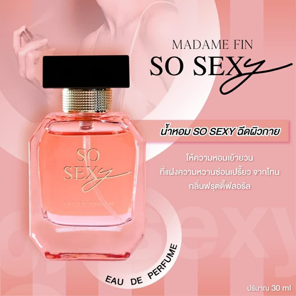 Madame Fin ​(มาดามฟิน) SO SEXY น้ำหอมคอลเล็กชั่นใหม่จาก MADAME FIN