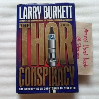 The Thor Conspiracy   /   Larry Burkett