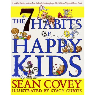 7 Habits of Happy Kids -- Paperback / softback [Paperback]หนังสือภาษาอังกฤษ พร้อมส่ง