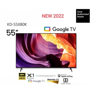 (NEW 2022) Sony	รุ่น KD-55X80K (55 นี้ว) X80K GOOGLE TV 4K : รุ่นปี2022 (ประกันศูนย์ Sony 3ปี)