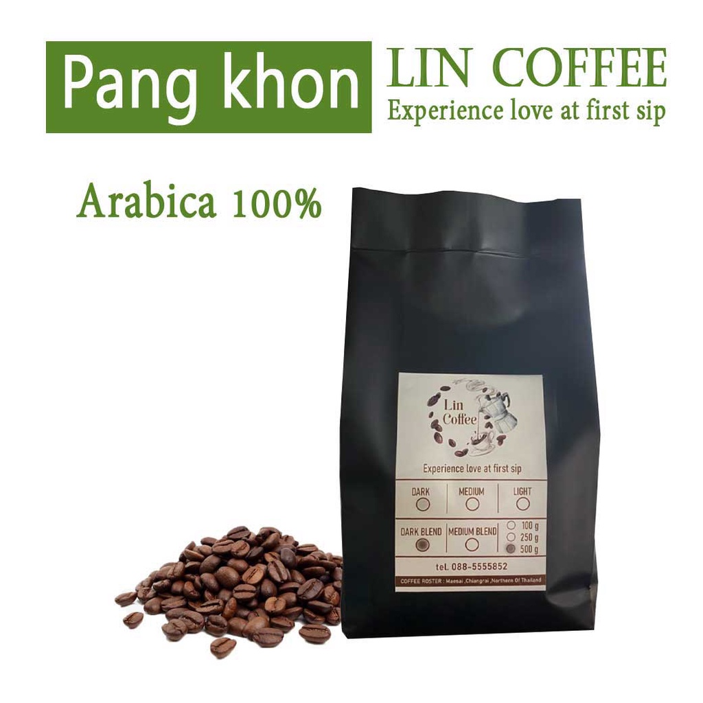 [Lin coffee]เมล็ดกาแฟ อาราบิก้า100% เมล็ดกาแฟคั่ว ขนาด 500 กรัม คั่วเข้มค่อนข้างกลาง Dark Blend
