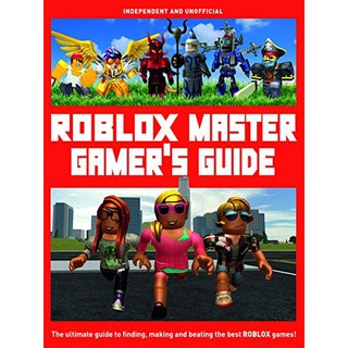 Asia Books หนงสอ Roblox Master Gamers Guide - www roblox com games