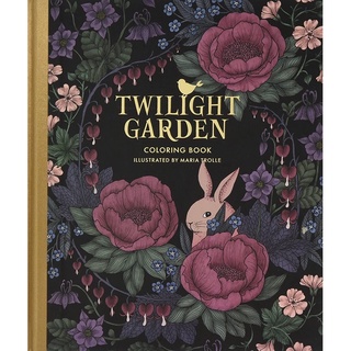 ฝึกสมาธิผ่อนคลายความเครียด Twilight Garden Coloring Book