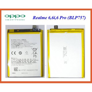 แบตเตอรี่ Oppo Realme 6,6i,6 Pro(BLP757) 4300mAh,