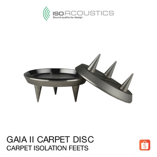 IsoAcoustics GAIA II Carpet Disc - สไปค์ขาตั้งลำโพง -  Carpet Isolation Feets