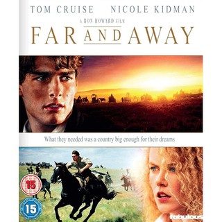 Far and Away ไกลเพียงใดก็จะไปให้ถึงฝัน : 1992 #หนังฝรั่ง - ดราม่า