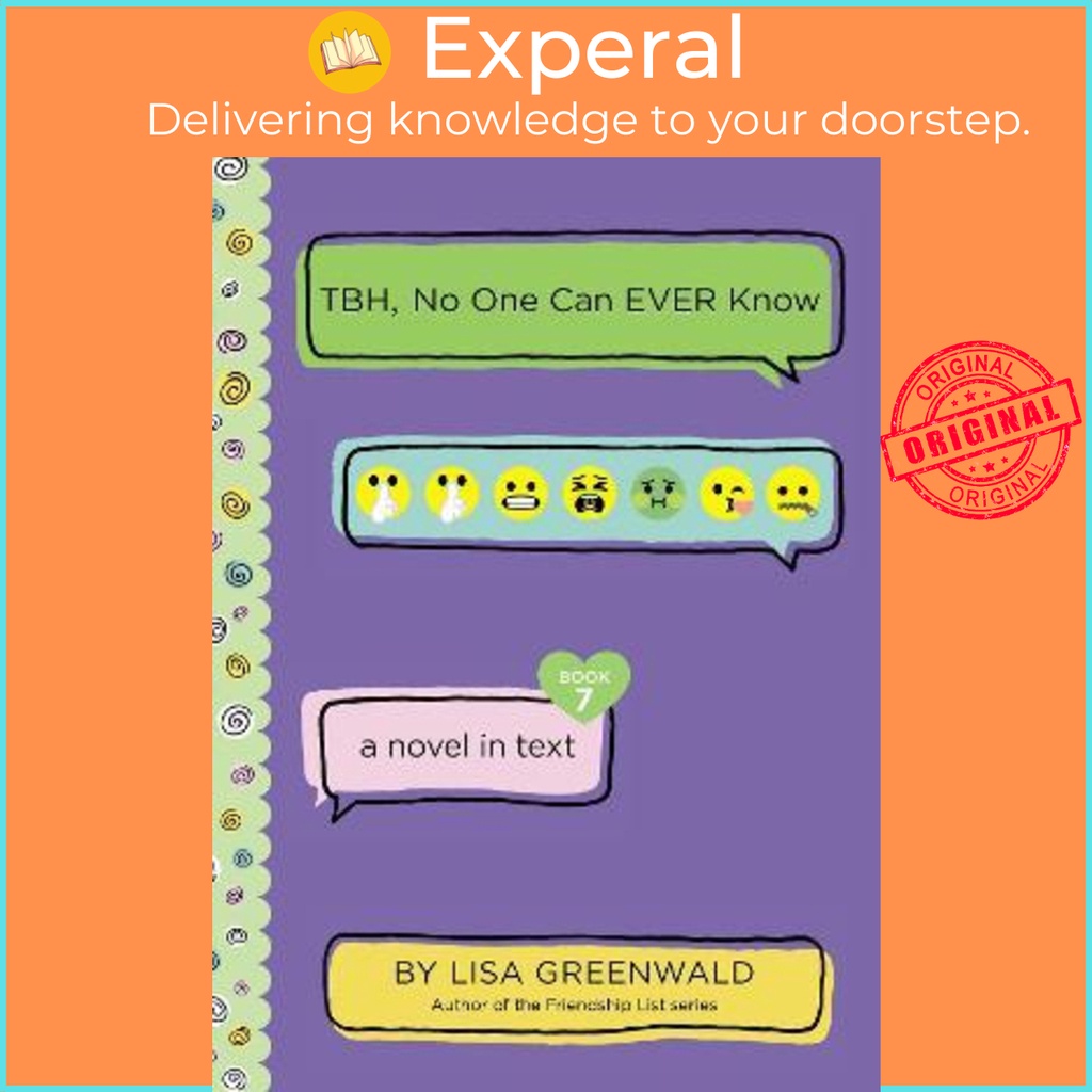 TBH 7: TBH, No One Can EVER Know by Lisa Greenwald (ฉบับสหรัฐอเมริกาปกอ่อน)