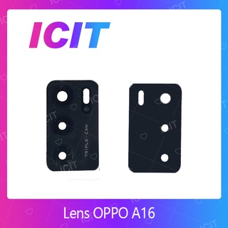 OPPO A16 อะไหล่เลนกล้อง กระจกเลนส์กล้อง กระจกกล้องหลัง Camera Lens (ได้1ชิ้นค่ะ) ICIT 2020