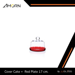 JJGLASS - ( AMORN ) Cover Cake +  Red Plate 17 cm. - ฝาครอบเค้ก + พานรองเค้ก แฮนด์เมด เนื้อใส