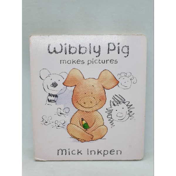 Wibbly Pig makes Pictures by Mick Inkpen Board Book-164