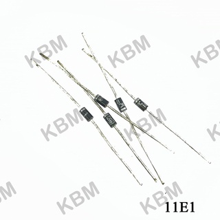 DIODE ไดโอด 11E1 BY299 BY399 BY255