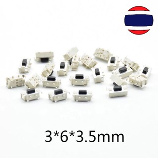 10pcs สวิตซ์ Micro Tact Switch Touch 3*6*3.5 3x6x3.5 SMD For MP3 MP4 Tablet PC Button บูลทูธ รีโมท สวิทซ์