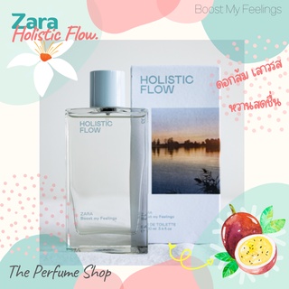 น้ำหอมแบ่งขาย Zara Holistic Flow EDT