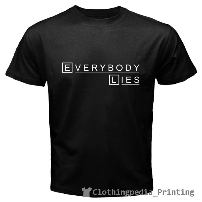 Everybody Lies Dr House Md Quote Hugh Laurie เสื้อยืด