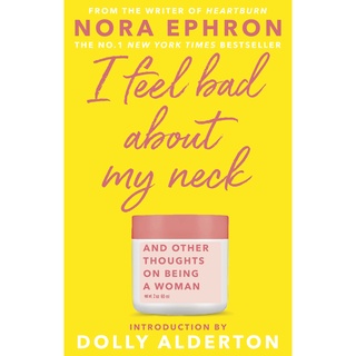 NEW BOOK พร้อมส่ง I Feel Bad about My Neck : with a new introduction from Dolly Alderton -- Paperback