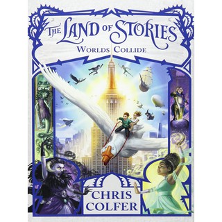 หนังสือภาษาอังกฤษ LAND OF STORIES 06: WORLDS COLLIDE มือหนึ่ง