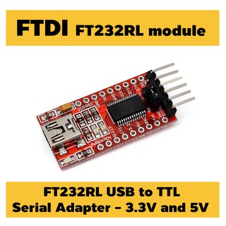 บอร์ดอ่าน UART: FTDI FT232RL USB to TTL Serial Adapter - 3.3V and 5V Operation miniUSB (TTL-FT232RL)