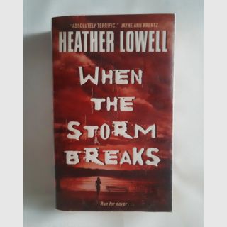 When The Storm Breaks by Heather Lowell นิยายภาษาอังกฤษ