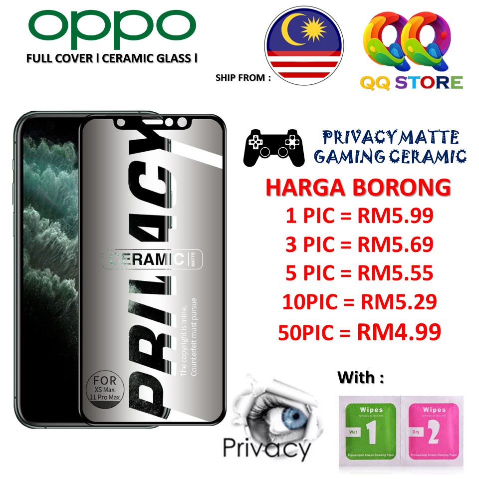 (CERAMIC Gaming Matte Privacy) OPPO A57 A77 A16 A16K A95 A96 A76 7Z 6Z A12 A5S A15 A9 A91 A92 A93 RE