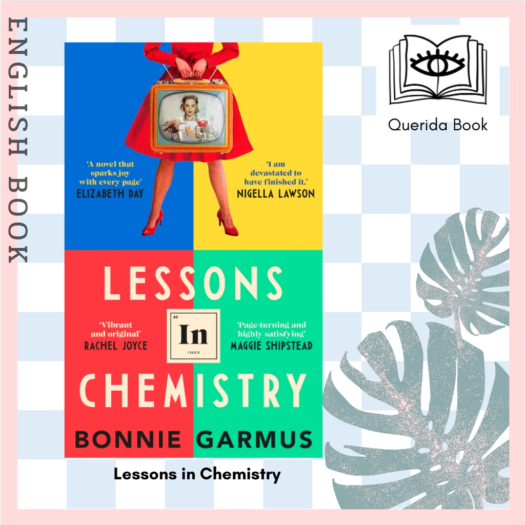 [Querida] หนังสือภาษาอังกฤษ Lessons in Chemistry by Bonnie Garmus