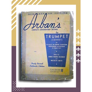 New American Edition : Arbans Complete Conservatory Method for Trumpet (Cornet) or Eb Alto, Bb Tenor, Baritone, Euphoni