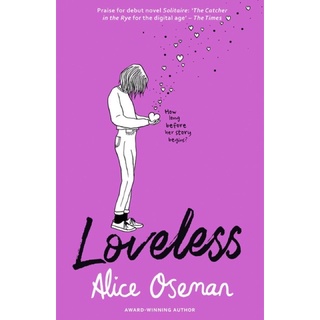 หนังสือภาษาอังกฤษ LOVELESS by Alice Oseman