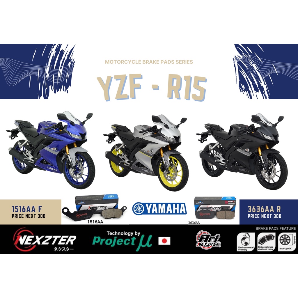 ผ้าเบรค  Yamaha YZF R15 Nexzter