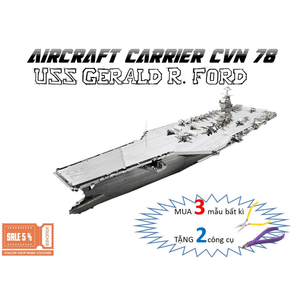 โมเดลประกอบโลหะ 3 มิติของเรือบรรทุกเครื่องบิน USS Gerald R ฟอร์ด - CVN 78