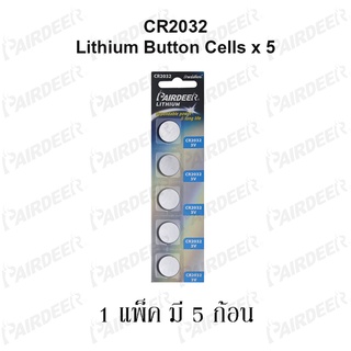 PAIRDEER แพร์เดียร์ ถ่านกระดุม CR2032