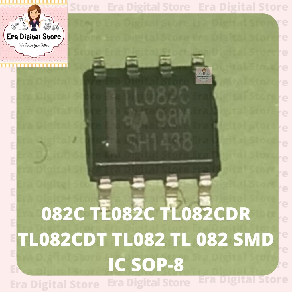 082C TL082C TL082CDR TL082CDT TL082 TL 082 SMD IC SOP-8