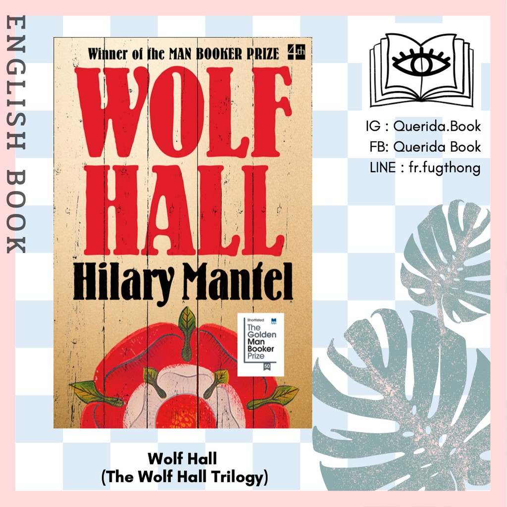 [Querida] หนังสือภาษาอังกฤษ Wolf Hall: Winner of the Man Booker Prize (The Wolf Hall Trilogy) by Hil