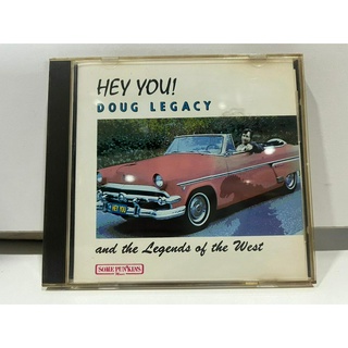 1   CD  MUSIC  ซีดีเพลง HEY   YOU! DOUG LEGACY and the LEGENDS OF THE WEST     (D18E145)