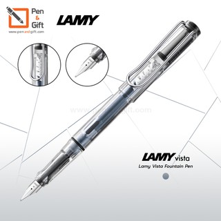 LAMY Vista Fountain Pen Nib F 0.5 mm, Nib M 0.7 mm - ปากกาหมึกซึม ลามี่ วิสต้า สีใส หัว F,M ของแท้ 100%