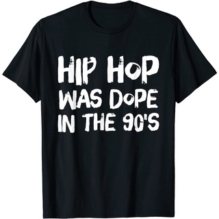 แขนสั้นcrew neckHip hop เสื้อยืดพิมพ์ เสื้อยืดแขนสั้นผู้ชาย Hip Hop Was Dope In The 90s T-Shirt - Rap Music Lover Gift