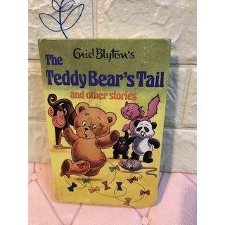 The Teddy Bear’s Tail and other Stories ปกแข็ง