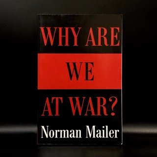 Why Are We At War? - Norman Mailer (ร้านหนังสือมือสองภาษาอังกฤษ Gekko Books)