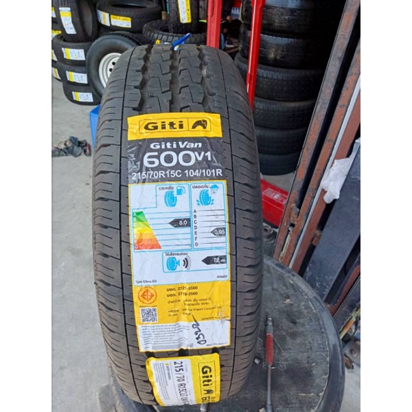 ยางใหม่Giti 215/70R15รุ่นvan600v1ผ้าใบหนา8ชั้นโครงสร้างเเก้มยางเเข็งเเรงเหมาะสำหรับรถกระบะมีรับประกั