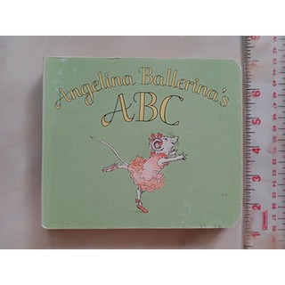 หนังสือบอร์ดบุ๊ค ภาษาอังกฤษ มือสอง Angelina Ballerinas ABC ( ส่งของทุกวันจันทร์)