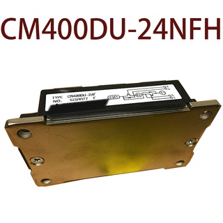 Sz CM400DU-24NFH CM400E3U-12H รับประกัน 1 ปี {รูปถ่ายคลังสินค้า}