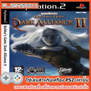 แผ่นเกมส์ PS2 - Baldurs Gate Dark Alliance II