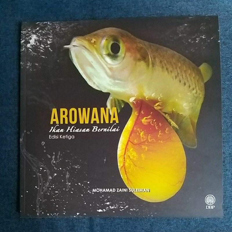 หนังสือ ARWANA: แกว่ง ORNAMENTAL FISH THIRD EDITION