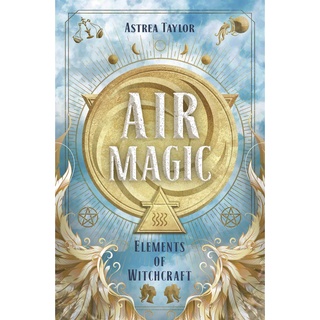 หนังสือภาษาอังกฤษ Air Magic (Elements of Witchcraft, 2) by Astrea Taylor