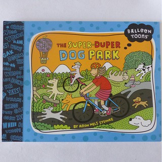 หนังสือเด็กภาษาอังกฤษ Balloon Toons : THE SUPER-DUPER DOG PARK
