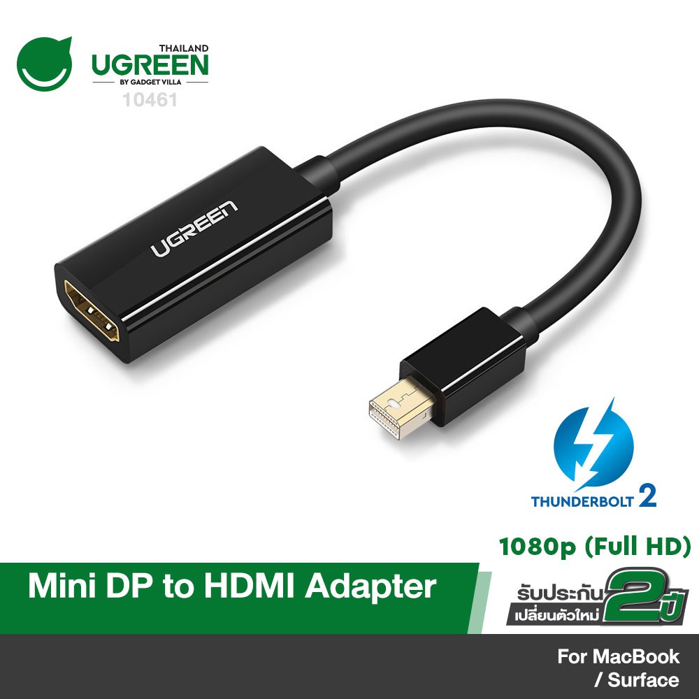 UGREEN รุ่น 10460 / 10461 Mini DisplayPort to HDMI Male to Female Converter 1080P Adapter MINI DP to HDMI Adapter