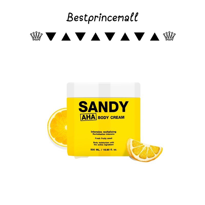 ∋♟Sandy AHA body cream ครีมแซนดี้ 500 ml. Shopee Thailand
