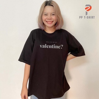 เสื้อสีดำ ทรง Oversize Valentine เนื้อผ้า Cotton Comb 30 พรีเมี่ยม ดีมาก หนานุ่ม ใส่สบาย Brand’s PP