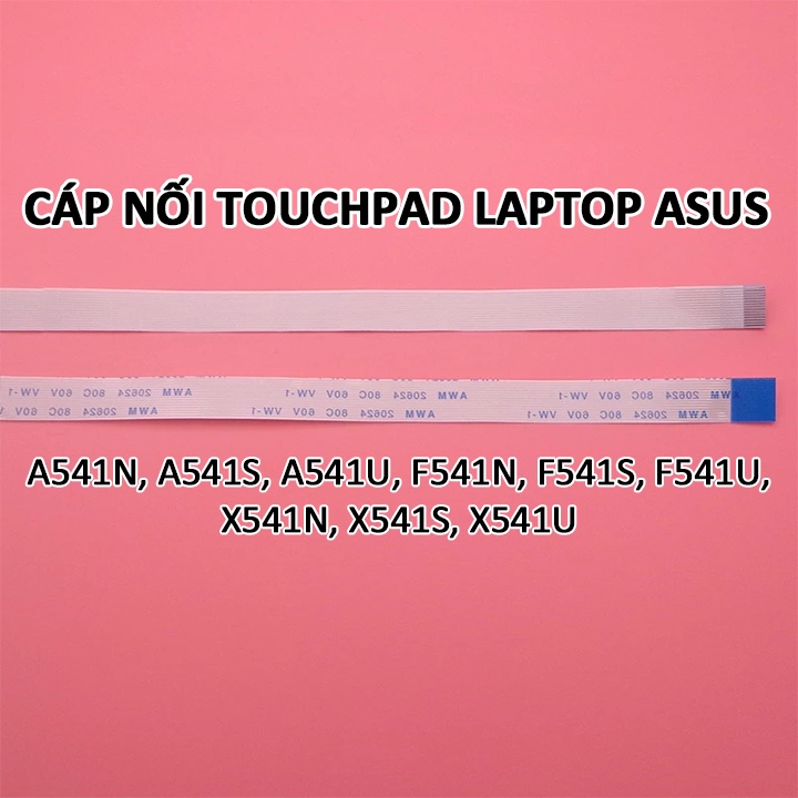 Asus แล็ปท็อปสายทัชแพด A541N A541S A541U F541N F541S F541U X541N X541S X541U A541 F541 X541 X541 X54