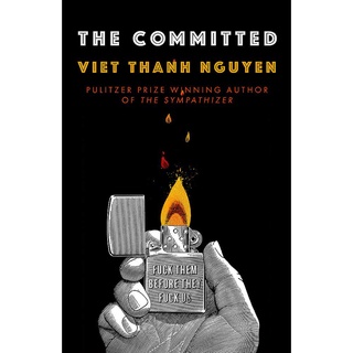 The Committed by Viet Thanh Nguyen