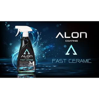 ALON Coating สเปรย์เคลือบแก้วเซรามิค รุ่น Fast Ceramic นำเข้าจากประเทศสหรัฐอเมริกา