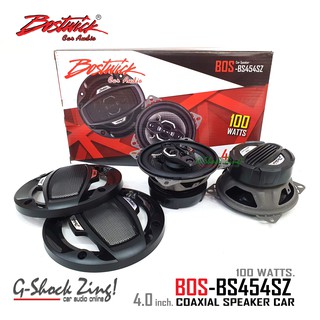 BOSTWICK Coaxial speaker เครื่องเสียงรถยนต์ ลำโพง bostwick 4นิ้ว กำลังขับ 100watts.วัตต์ รุ่น BOS-BS454SZ